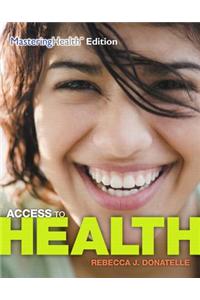 Access to Health Plus Masteringhealth with Etext -- Access Card Package