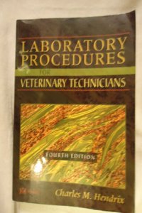 Laboratory Procedures for Veterinary Technicians