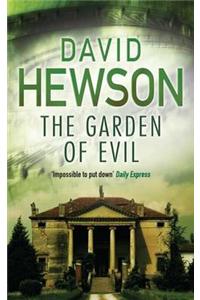 Garden of Evil. David Hewson