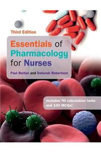 Essentials of Pharmacology for Nurses