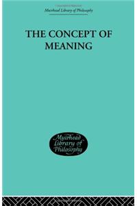 The Concept of Meaning