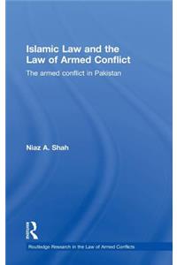 Islamic Law and the Law of Armed Conflict