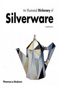 An Illustrated Dictionary of Silverware