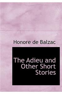 The Adieu and Other Short Stories