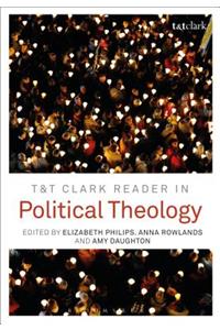 T&t Clark Reader in Political Theology