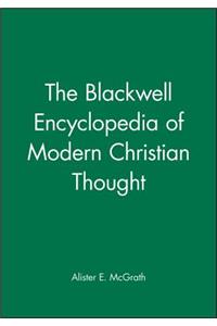 The Blackwell Encyclopedia of Modern Christian Thought