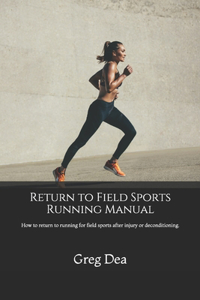 Return to Field Sports Running Manual