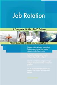 Job Rotation A Complete Guide - 2020 Edition