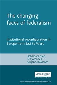 Changing Faces of Federalism