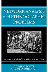 Network Analysis and Ethnographic Problems