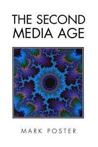 Second Media Age