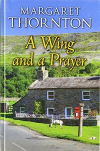A Wing and a Prayer