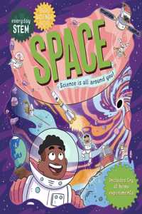 Everyday STEM Science – Space