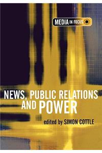 News, Public Relations and Power