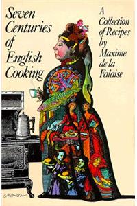 Seven Centuries of English Cooking