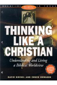 Thinking Like a Christian