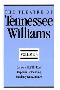 Theatre of Tennessee Williams, Volume III
