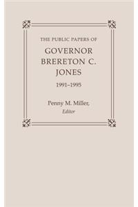 Public Papers of Governor Brereton C. Jones, 1991-1995