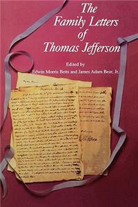 Family Letters of Thomas Jefferson