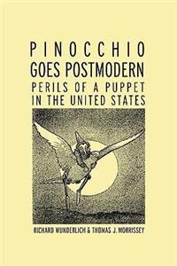 Pinocchio Goes Postmodern