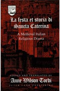 La Festa Et Storia Di Sancta Caterina