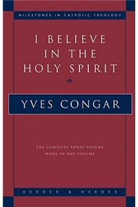 I Believe in the Holy Spirit