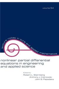 Nonlinear Partial Differential Equations in Engineering and Applied Science