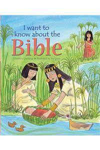 I Want to Know about the Bible