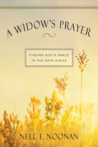 Widow's Prayer Enlarged-Print: Finding God's Grace in the Days Ahead