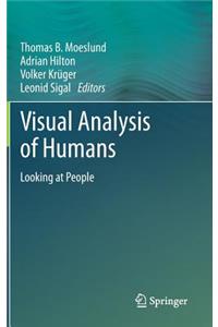 Visual Analysis of Humans