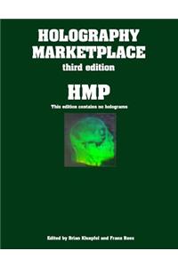 Holography MarketPlace 3rd Edition