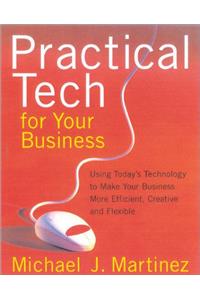 Practical Tech for Your Business