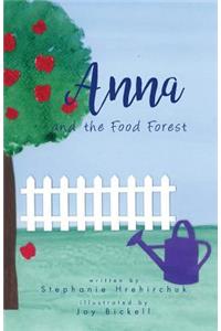 Anna and the Food Forest