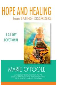 Hope and Healing from Eating Disorders