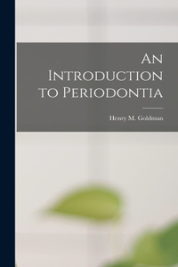 Introduction to Periodontia