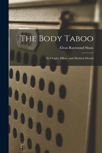 The Body Taboo