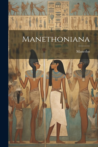 Manethoniana