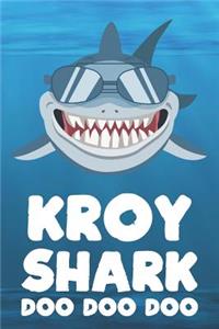 Kroy - Shark Doo Doo Doo