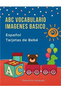 ABC Vocabulario Imagenes Basico Español Español Tarjetas de Bebé