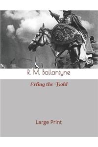 Erling the Bold