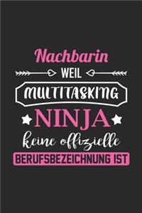 Nachbarin Weil Multitasking Ninja Keine Berufsbezeichnung Ist