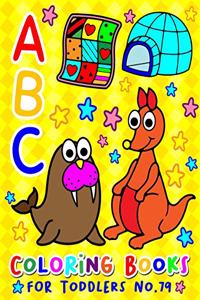 ABC Coloring Books for Toddlers No.79