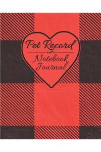 Pet Record Notebook Journal: Animal Health Log and Wellness Record