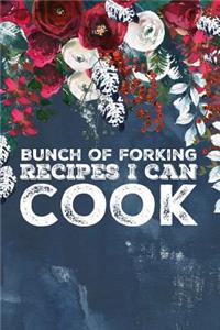 Bunch of Forking Recipes I Can Cook