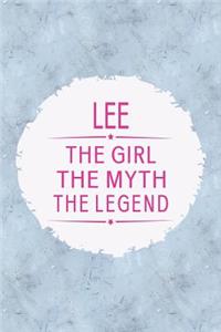 Lee the Girl the Myth the Legend