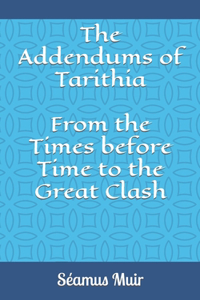 The Addendums of Tarithia