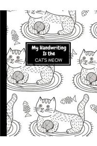 My Handwriting Is the Cat's Meow