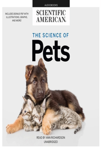 The Science of Pets Lib/E