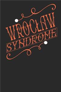 Wroclaw Syndrome