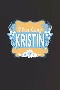 I Love Being Kristin